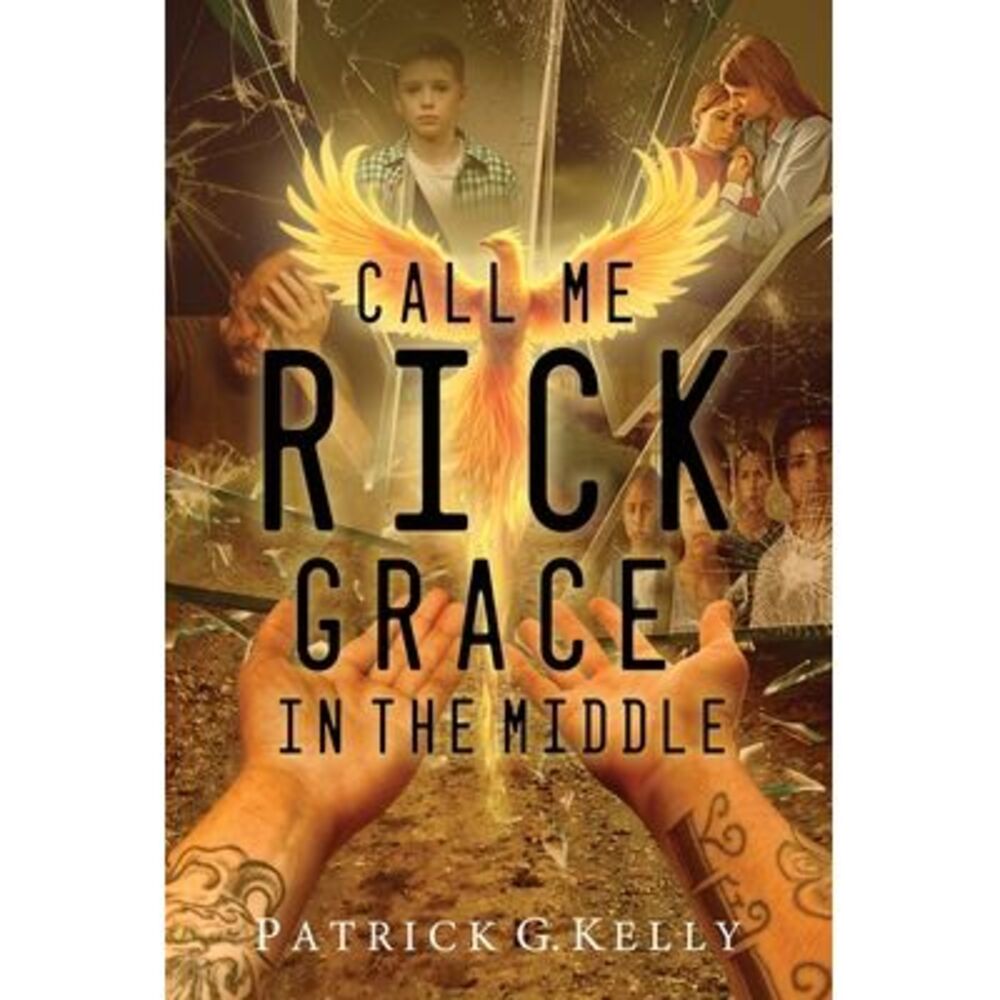 Call Me Rick: Grace in the Middle -- Patrick Kelly